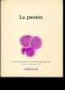 NOUVELLE REVUE DE PSYCHANALISE N 21 LA PASION. COLLECTIF