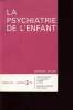 LA PSYCHIATRIE DE L ENFANT VOLUME XVIII-FASICULE 2. COLLECTIF