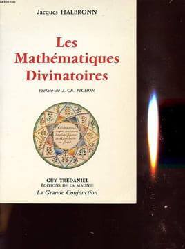LES MATHEMATIQUES DIVINATOIRES. JACQUES HALBRONN
