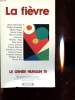 LE GENRE HUMAIN 15 : LA FIEVRE. COLLECTIF
