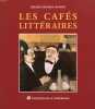 LES CAFES LITTERAIRES. GERARD GEORGES LEMAIRE