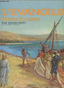 L'EVANGILE DE MES FILLEULS.