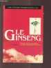 LE GINSENG.. DONADIEU YVES / PHAM QUANG CHAU