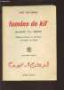 FUMEES DE KIF - SOUVENIRS D'UN MEDECIN.. DUPUCH HENRI