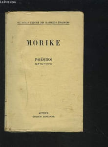 MORIKE - POESIES GEDICHTE - XOLLECTION BILINGUE DES CLASSIQUES ETRANGERS.