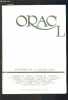 ORACL - REVUE TRIMESTRIELLE DE CREATION LITTERAIRE : ANTHOLOGIE + BONJOUR, FOMBEURE + LA POESIE DES GOUTTES D'EAU + SUR L'EAU SOLIDE DU LANGAGE + ...