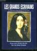 LES GRANDS ECRIVAINS - VOLUME X : Arthur Rimbaud / Ronsard / Jean-Jacques Rousseau / Sade / George Sand / Jean-Paul Sartre / Walter Scott / Madame de ...