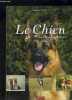 LE CHIEN - LA VIE DES ANIMAUX. COLLIN ISABELLE
