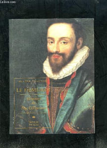 LE DEMI-ROI- MEMOIRE DU DUC D EPERNON