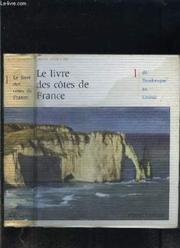 LE LIVRE DES COTES DE FRANCE- 1. DE DUNKERQUE AU CROISIC. MERRIEN JEAN