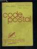 CODE POSTAL- LISTE ALPHABETIQUE PAR DEPARTEMENT. COLLECTIF