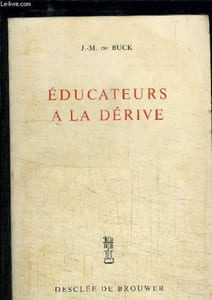 EDUCATEURS A LA DERIVE