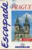 ESCAPADE A PRAGUE. COLLECTIF