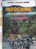 INDOCHINE : 1945-1954 : TOME 1 - LA RECONQUETE. BAIL RENE / BERNIER JEAN-PIERRE