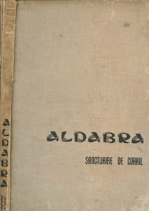 ALDABRA : SANCTUAIRE DE CORAIL