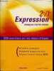 EXPRESSION 2E/1E : FRANCAIS TOUTES SERIES [MANUEL SCOLAIRE]. AMON EVELYNE / BOMATI YVES