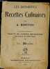 "LES DERNIERES RECETTES CULINAIRES -Complément indispensable au ""Traité de cuisine bourgeoise pratique et simplifiée"" : Merlu crème gratin / ...