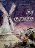 DON QUICHOTTE / UN GRAND ALBUM D'OR. DE CERVANTES M.