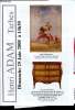 Catalogue de vente aux enchères -29 Juin 2008 - Henri Adam - Tarbes : Mobilier, tableaux et objets d'arts. Adam Henri