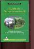 Guide de l'environnement à l'usage des citoyens et des collectivités territoriales. Bourgoin-Bareilles A.