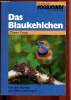 Das Blaukehlchen. Franz Dieter