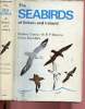 The seabirds of britain and Ireland. Cramp Stanley, Bourne W.R.P., Saunders David