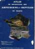 Atlas de répartition des amphibiens et reptiles de France. Castanet Jacques, Guyetant Robert