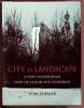 City as landscape. Turner Tom