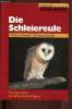 Die Schleiereule. Brandt Thomas, Seebab Christian