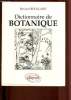 Dictionnaire de botanique. Boullard bernard