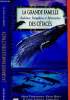 La grande famille des cétacés : baleines, dauphins et marsouins. Carwardine Mark, Hoyt  Erich, Fordyce R. Erwan