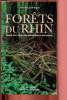 Forêts du Rhin - guide des réserves naturelles rhénanes. Lacoumette Gérard