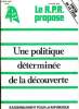 Rassemblement pour la République - N°14 - février 1978 : Une politique déterminée de la découverte. Anonyme