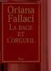 La rage et l'orgueil. Fallaci Oriana