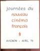 Journées du nouveau cinéma français - Avignon 16 au 20 Avril 1976 - Cinéma Le Rio. Fédération française des ciné-clubs