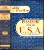 Passeport pour les U.S.A.. Gunther John