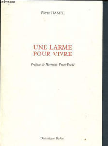 Une larme pour vivre