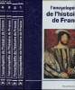 L'encyclopédie de l'histoire de France - Tomes I, II, III et IV. Méthivier H. Chardo Piere, Demidoff Dimitri