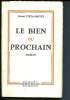Le Bien du prochain. Pieta-Ghitte Pascal
