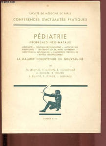 Pédiatrie : Problèmes néo-nataux - La maladie hémolytique du Nouveau-né