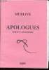Apologues : fables et apostrophes. Murlive
