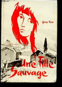 Une fille sauvage