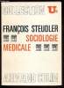 Sociologie médicale. Steudler François