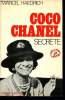 Coco Chanel secrète. Haedrich Marcel