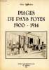 Images du Pays Foyen 1900-1914. Vircoulon Jean