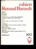 Cahiers Renaud Barrault n°102 / Sommaire : Japon - Becket - Becket et le Japon. Pieyre de Mandiargues André, Huriet Michel