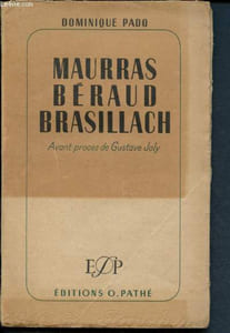 Maurras Béraud Brasillach