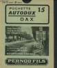 Pochette Autodux n°15 : Dax. Anonyme / Pernod fils