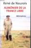 Aumônier de la France Libre - Mémoires avec Jean Chaunu. de Naurois René