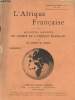 L'Afrique fran&ccedil;aise - n&deg;5 - 46e ann&eacute;e - Mai 1936. Delavignette R., Mance R., Esquer G.